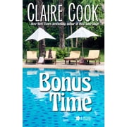 Bonus Time Bonus Time, Book 1, Paperback