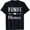 thumbnail image 1 of Bonus mama mom T-Shirt, 1 of 4