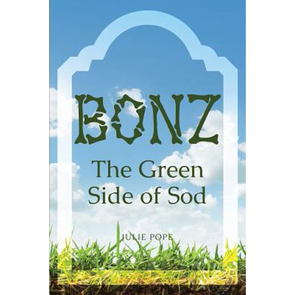 Pre-Owned Bonz: The Green Side of Sod -- The Dark Side of Sod (Paperback) 1946533327 9781946533326