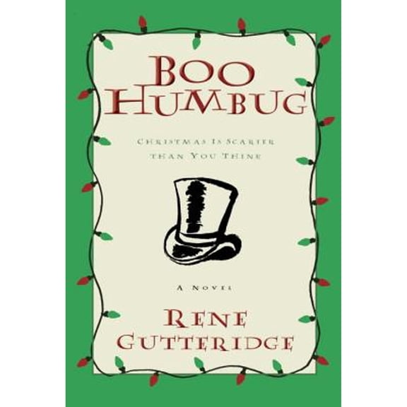 Pre-Owned Boo Humbug (Hardcover) by Rene Gutteridge