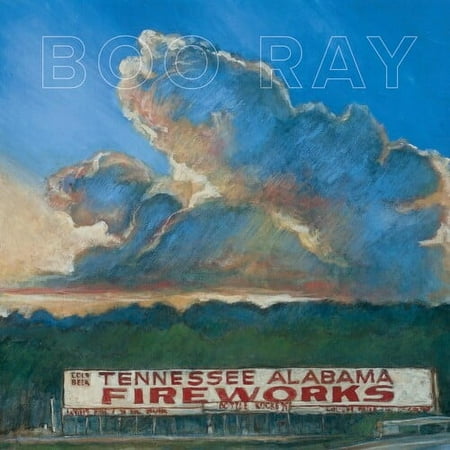 Boo Ray - Tennessee Alabama Fireworks - Music & Performance - CD