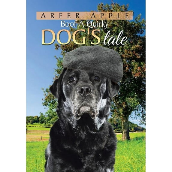 Boof A Quirky Dog's Tale, (Hardcover)
