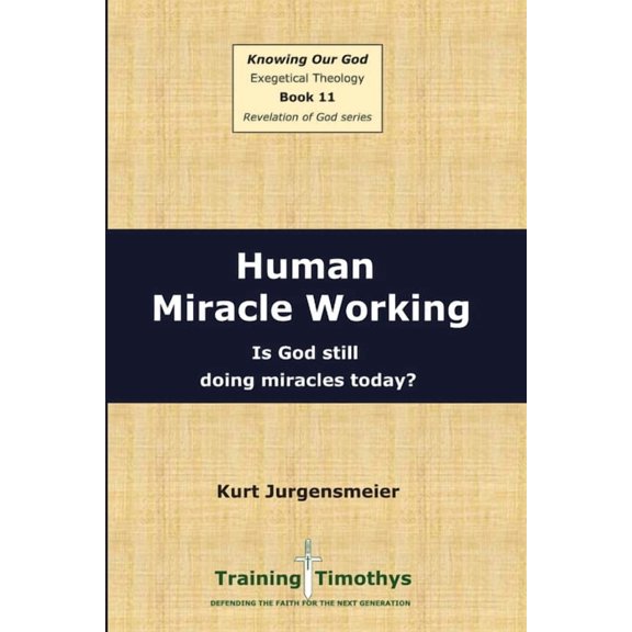Book 11 Miracle Working PB, (Paperback)