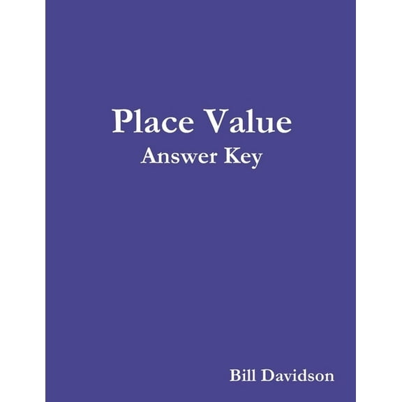 Book 2: Place Value Answer Key, (Paperback)