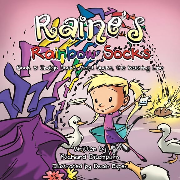 Raine's Rainbow Socks: Book 3: Indigo Socks, Violet Socks, the Washing Lin, (Paperback)