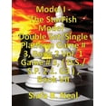 thumbnail image 1 of (Book 7) Model I - The StarFish Model - Double Set/Single Platform Game # 3, Book 2 Vol. 1 Game # 3, ( D.S./S.P. 2.1. G3 ), Book VII. (Paperback), 1 of 1