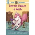 thumbnail image 1 of Pre-Owned Book Buddies: Dazzle Makes a Wish (Paperback) 1536232416 9781536232417, 1 of 1