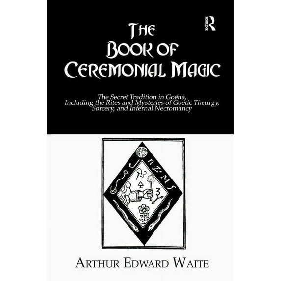 The Book of Ceremonial Magic, (Hardcover)