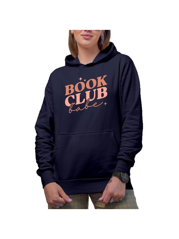 Book Club Babe, Reading Enthusiast Women Merch Gift, Navy Blue Hooded Sweatshirt or Hoodie, Small