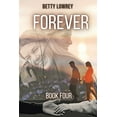 thumbnail image 1 of Book Four Forever: Book Four, (Paperback), 1 of 1