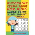 thumbnail image 1 of Book Futoshiki Puzzle Books For kids - Large Print 4 x 4 Grid - 4 clues - Easy - Book 3: Mind Games For Kids - Logic Games Fo, Book 3, (Paperback), 1 of 1