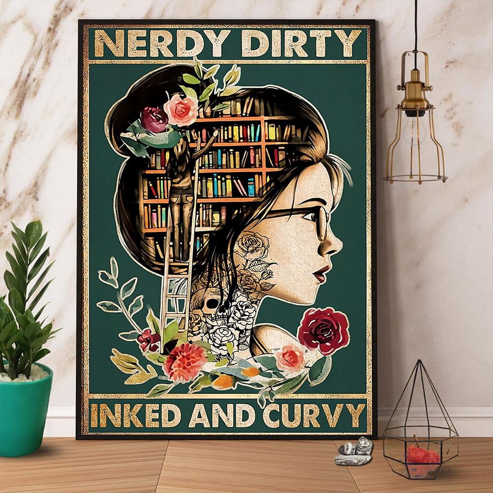 Book Girl Nerdy Dirty Inked And Curvy Poster No Frame Matte Wall Art