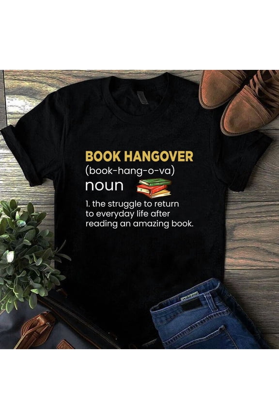 Book Hangover Denifition Love Reading Book Tshirt