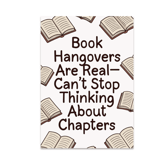 Book Hangovers Are Real - Book Lover - 13x19 Poster Print