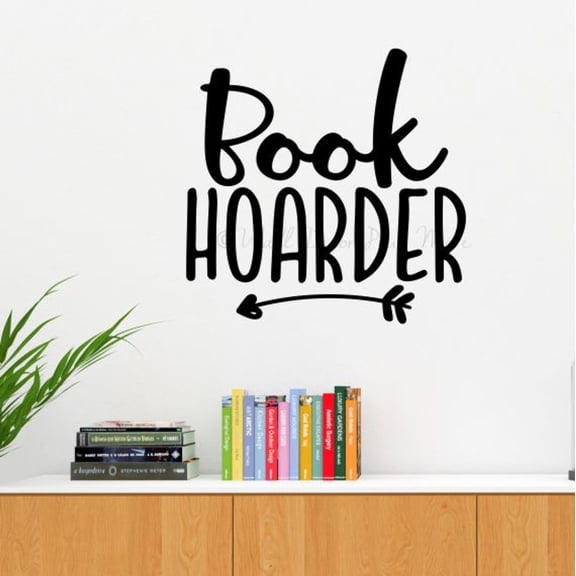Book Hoarder Book Worm Vinyl Wall Art Decal - Modern Inspiring Bedroom Quote Sticker - Reading Room Inspirational Wall Sticker - Removable Wall Decor - Vinyl Lettering Decor, 23X23-Inch, Black