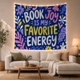 thumbnail image 1 of Book Joy Favorite Energy Quote With Flowers, Cheerful Illustration Style for Book Lovers, Literary Wall Decor, Birthday Gift, Tapestry Wall Hanging for Bedroom and Reading Nook, 1 of 7