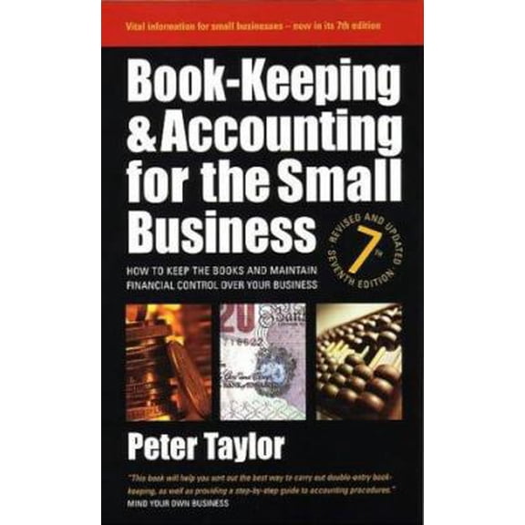 Pre-Owned Book-Keeping & Accounting for the Small Business: 7th edition (Paperback) 1857038789 9781857038781