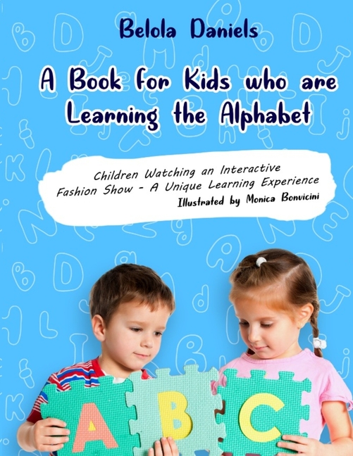 Abc: Alphabet Learning: A Book for Kids Learning the Alphabet ...