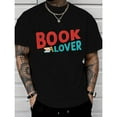 thumbnail image 1 of Book Lover Graphic Tee T-Shirt Cotton Top Fashion and comfortable Casual Short Sleeve Crew Neck Black S-5XL, 1 of 5