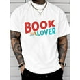 thumbnail image 1 of Book Lover Graphic Tee T-Shirt Cotton Top Fashion and comfortable Casual Short Sleeve Crew Neck White S-5XL, 1 of 5