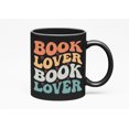 thumbnail image 1 of Book Lover, Reading Enthusiast or Someone Who Loves Books, Groovy Retro Wavy Text Merch Gift, Black 11oz Ceramic Mug, 1 of 5
