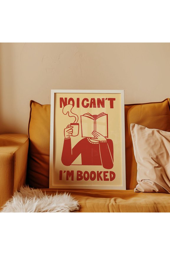 Book Lover Reading Quote No I Cant Living Room Wall Decor