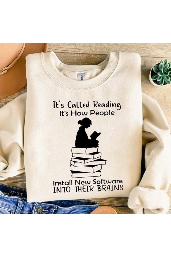 Book Lover Reading Silhouette 'Installing New Software' Quote SWEATSHIRT All Size S-5XL