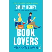 Book Lovers Amor Entre Libros Novela / a Novel Paperback
