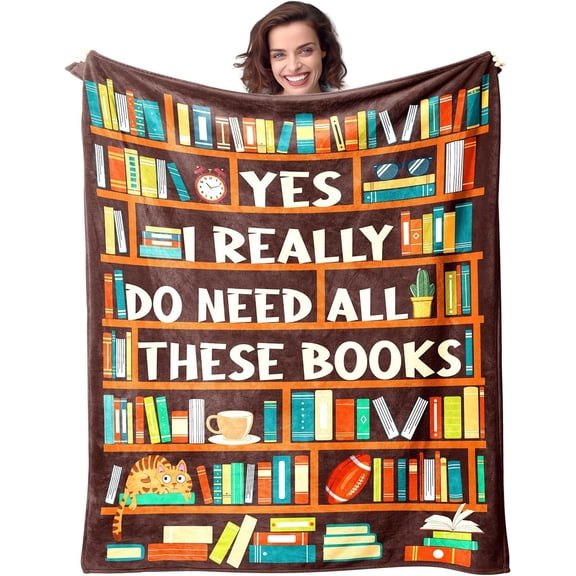 Book Lovers Gifts Book Reader Gifts Ideas - I Really Do Need All These Books Soft Throw Blanket - Christmas Birthday Appreciation Presents for Book Lovers Gifts for Book Lovers Readers 50" X 60"