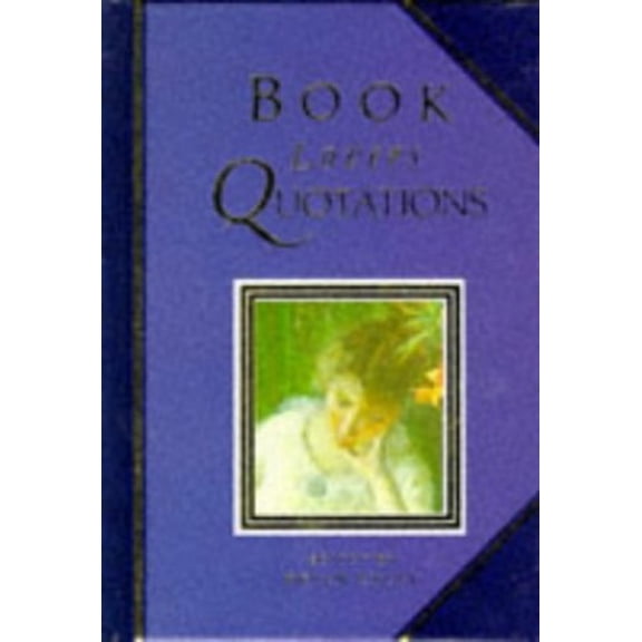 Pre-Owned Book Lovers' Quotations Hardcover