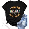 thumbnail image 1 of Book Lovers T-Shirt Women I Have No Shelf Control Graphic Tee Book Reading Shirt Cute Book Lover Gift Teacher Shirts, 1 of 6