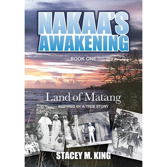 Book Nakaa's Awakening: Land of Matang, Book 1, (Paperback)