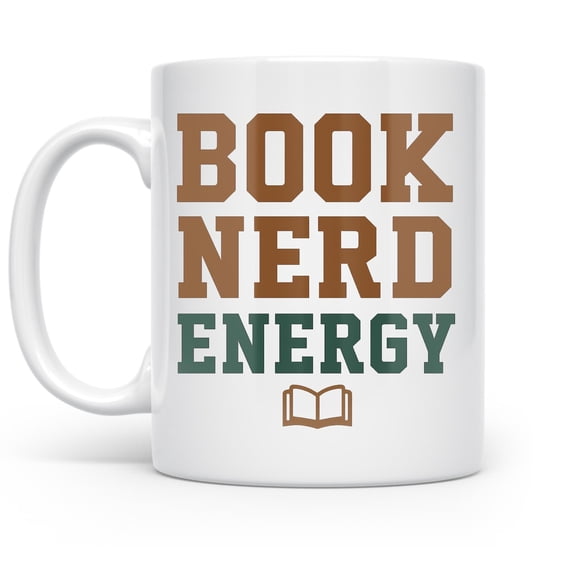 Book Nerd Energy 11 oz Coffee Mug - Funny Gift for Readers White Ceramic