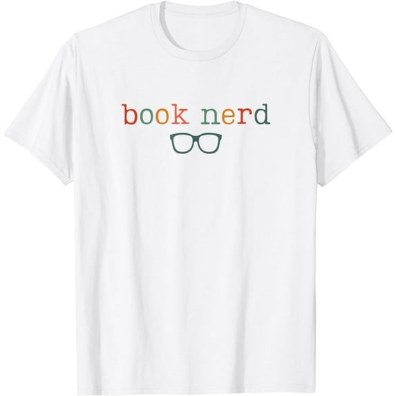Book Nerd, Funny Bookish Short T-Shirt