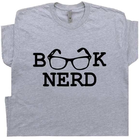 Book Nerd T Shirt Funny Reading Shirts for Men Women Geek Nerd Nerdy Reader Graphic Tee Literary Literature Saying Slogan