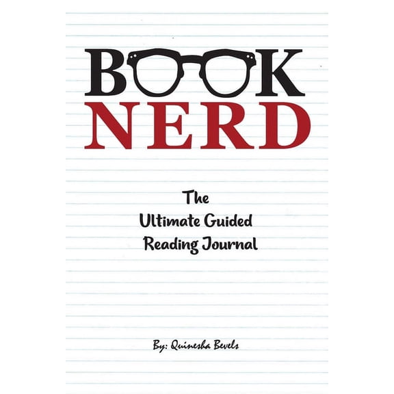Book Nerd The Ultimate Guided Reading Journal, (Paperback)