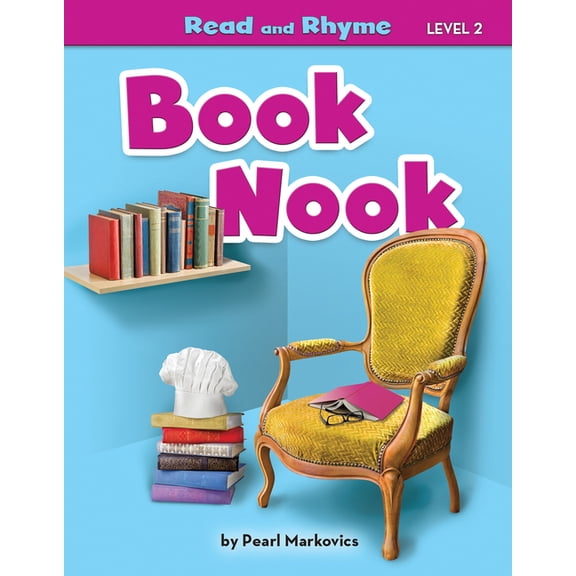Book Nook (Read and Rhyme, Level 2)