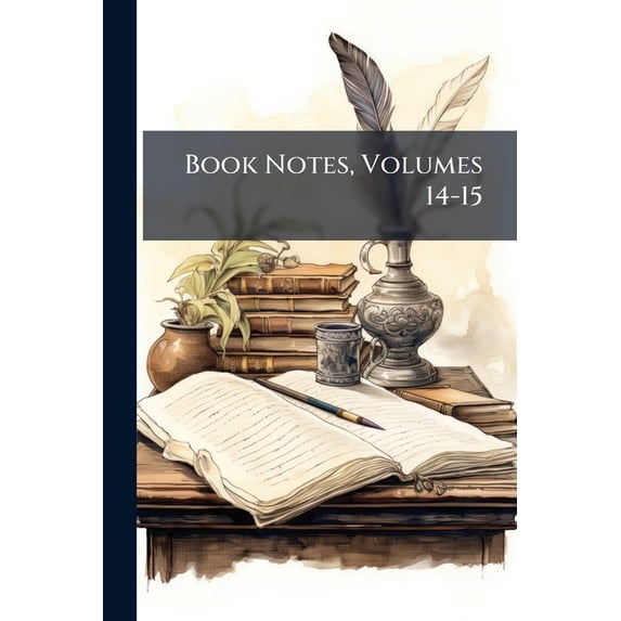 Book Notes, Volumes 14-15 (Paperback)