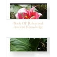 thumbnail image 1 of Book OF Relearned Ancient Knowledge, (Paperback), 1 of 1