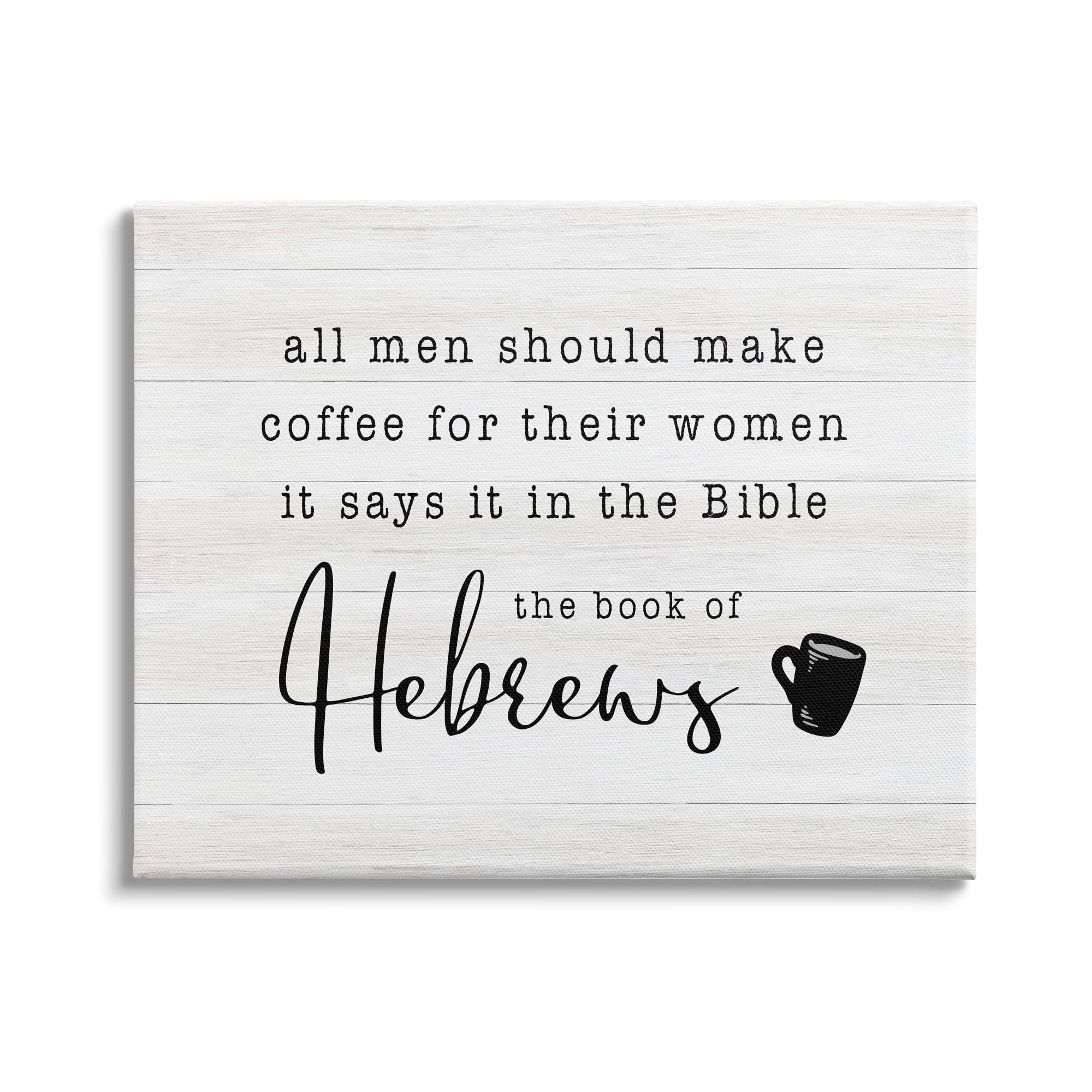 Stupell Industries Book Of Hebrews Kitchen Coffee Pun Drink Mug, 40 x 30, Design by CAD Designs