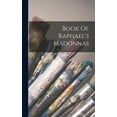 thumbnail image 1 of Book Of Raphael's Madonnas, (Hardcover), 1 of 1