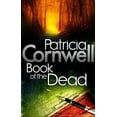 thumbnail image 1 of Pre-Owned Book of the Dead [Paperback] Cornwell, Patricia (Paperback) 0751534056 9780751534054, 1 of 1
