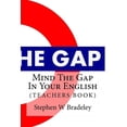 thumbnail image 1 of Book One Mind The Gap In Your English: Learn English Quickly & Efficiently (TEACHERS BOOK), Book 1, (Paperback), 1 of 1