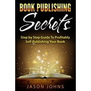 Book Publishing Secrets