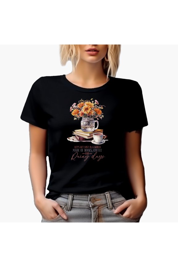 Book & Rainy Day Lover Quote, Flowers, Books & Coffee Cup Painting Art Merch Gift, Black T-Shirt, Small