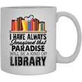 thumbnail image 1 of Book Reader Paradise Library Novelty Coffee Mug, Cups 11 oz, 1 of 3