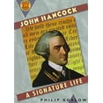 thumbnail image 1 of Pre-Owned John Hancock: A Signature Life (Book Report Biographies) (Unknown) 0531114295 9780531114292, 1 of 1
