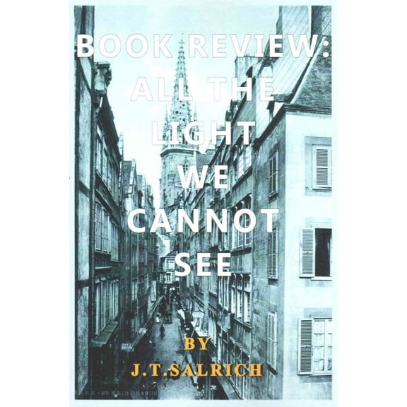 Pre-Owned Book Review: All the Light We Cannot See