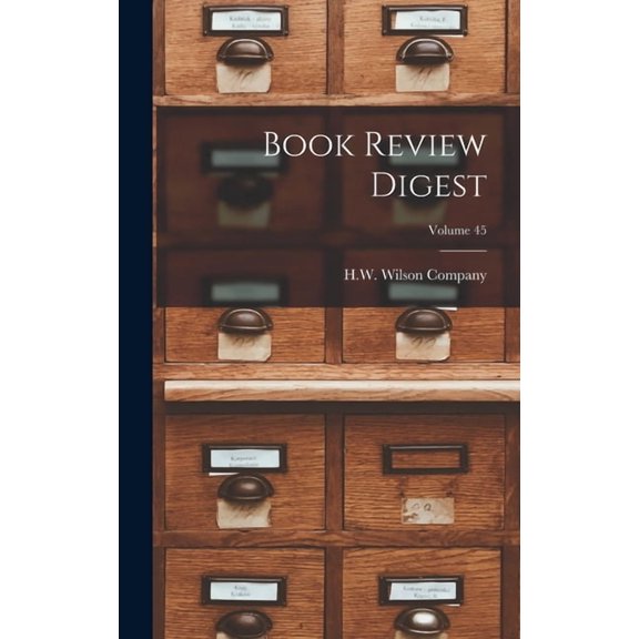 Book Review Digest; Volume 45, (Hardcover)