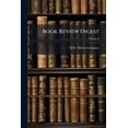 thumbnail image 1 of Book Review Digest; Volume 6 (Paperback), 1 of 1